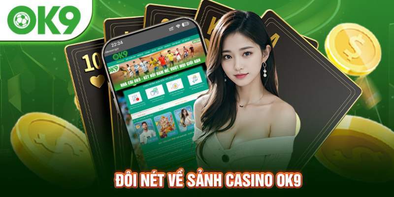 Sử dụng link vào OK9 trải nghiệm casino đặc sắc